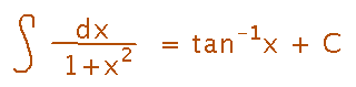 Integral of d x over 1 plus x squared is inverse tangent of x