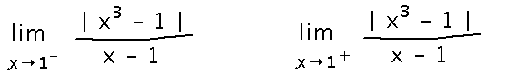 Limits approaching 1 from below and from above of |x^3-1| / (x-1)