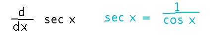 secant of x equals 1 over cosine x