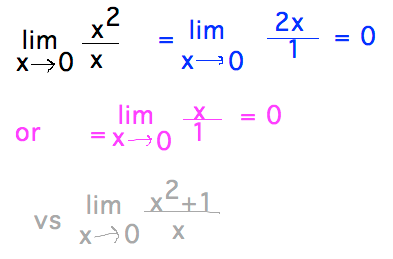 lim x^2/x = lin 2x/1 = 0