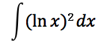 Integral (lnx)^2