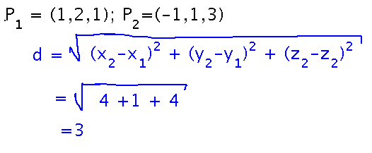 Distance is square root of sum of squares of differences in coordinates, or 3
