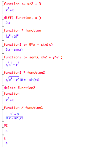 := operator defines value for name, use name in other expressions, delete erases it