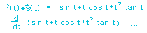 Calculate r(t) dot s(t) and then differentiate the result