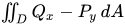 Integral over region D of Qx minus Py